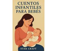 Cuentos Infantiles Para Bebés: 1