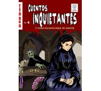 Cuentos inquietantes nº4: y otros relatos para no dormir