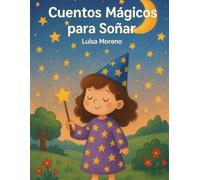 Cuentos Mágicos para Soñar