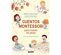 Cuentos Montessori para crecer sin prisa