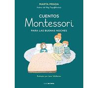 Cuentos Montessori para las buenas noches (Cuentos Montessori)