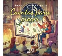 Cuentos para crecer: 1