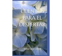 CUENTOS PARA EL DESPERTAR