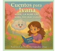 Cuentos para Ivana: Nuba, la nube gris - Nuba, the gray cloud