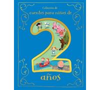 Cuentos Para Niños de 2 Años (Spanish Edition) (Copertina rigida)