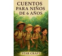 Cuentos Para Niños de 6 Años: 1
