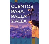 Cuentos para Paula y Álex