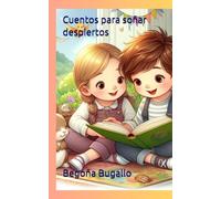 Cuentos para soñar despiertos
