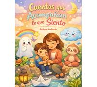 Cuentos que Acompañan lo que Siento