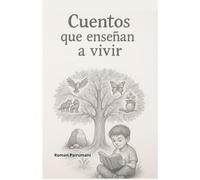 Cuentos que enseñan a vivir