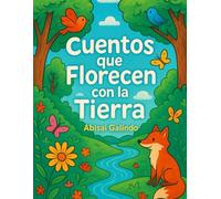 Cuentos que Florecen con la Tierra