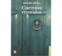 Cuentos reunidos / Reunited Stories