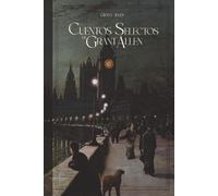 Cuentos Selectos de Grant Allen