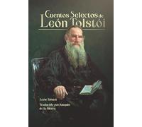 Cuentos Selectos de León Tolstói