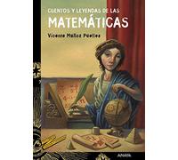 Cuentos y leyendas de las matemáticas
