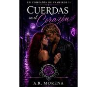 Cuerdas en el Corazón: En Compañía de Vampiros II