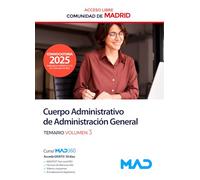 Cuerpo de Administrativos de Administración General de la Comunidad de Madrid (Acceso Libre). Temario volumen 3