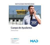 Cuerpo de Ayudantes de Instituciones Penitenciarias. Derecho Penal