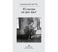 Cuerpo en que naci, el [Lingua spagnola]: 491