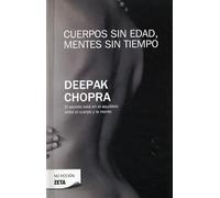 Cuerpos sin edad, mentes sin tiempo / Ageless Body, Timeless Mind: 00000