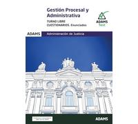 Cuestionarios Gestión Procesal y Administrativa, turno libre