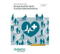 Cuestionarios Grupo Auxiliar de la Función Administrativa del Servizo Galego de Saúde
