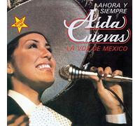 Cuevas, Aida - Ahora Y Siempre