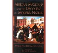 Cuevas, Marco Polo Her African Mexicans and the Discourse on Modern (Tascabile)