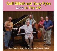 Cuff Billett And Ton - Live In The Uk Cuff Billett And Tony Pyk