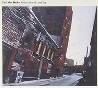 Cuff The Duke - Sidelines Of The City