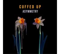 Cuffed Up Asymmetry (CD) EP