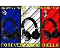 CUFFIA AUDIO SENZA FILO JUVENTUS - INTER - MILAN ORIGINALI