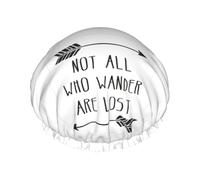 Cuffia da doccia impermeabile a doppio strato con stampa Not All Who Wander Are Lost, unisex, riutilizzabile, con fascia elastica