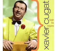 Cugat, Xavier - Begin The Beguine