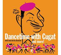 Xavier Cugat and His Orchestra - Dancetime with Cugat and More!