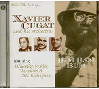 Cugat, Xavier & His Orchestra - Bim Bam Bum