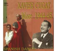 Cugat, Xavier - More 1944-45 Spanish Dance