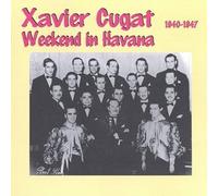 Cugat, Xavier - Weekend In Havana