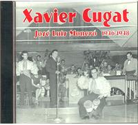 Cugat, Xavier - With Jose Luis Monero 1946-48