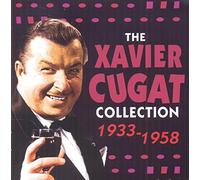 Xavier Cugat Collection 1933 - 1958