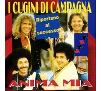 Cugini Di Campagna - Anima Mia - Cd