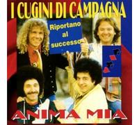 Cugini Di Campagna I - Anima Mia