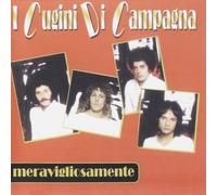 Cugini Di Campagna I - Meravigliosamente