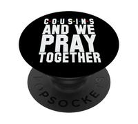 Cugini e preghiamo insieme cristiani uomini donne cristiani cristiani PopSockets PopGrip Adesivo