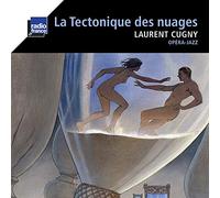 Cugny, Laurent - La Tectonique Des Nuages