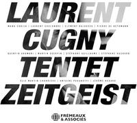Cugny, Laurent Tentet - Zeitgeist