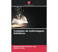 Cuidados de enfermagem holísticos