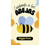 Cuidando a las Abejas: 1
