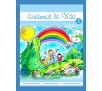 Cuidemos la Vida - 1 -
