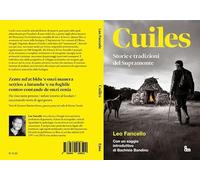 Cuiles. Storie e tradizioni del Supramonte